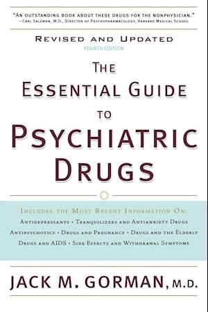 The Essential Guide to Psychiatric Drugs