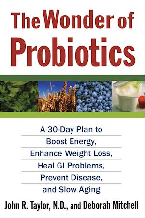 The Wonder of Probiotics