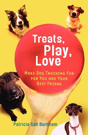 Treats, Play, Love