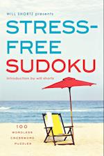 Will Shortz Presents Stress-Free Sudoku