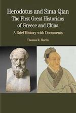 Herodotus and Sima Qian: The First Great Historians of Greece and China