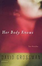 HER BODY KNOWS