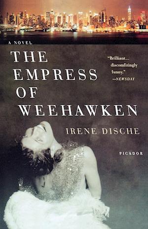 The Empress of Weehawken