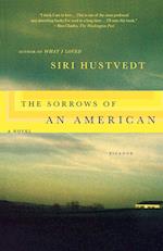 The Sorrows of an American