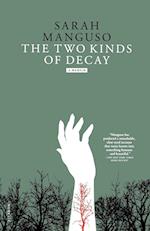 The Two Kinds of Decay