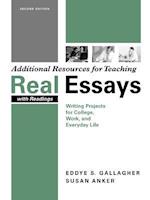 Additional Resources for Teaching Real Essays with Readings