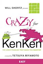 Will Shortz Presents Crazy for Kenken Easy