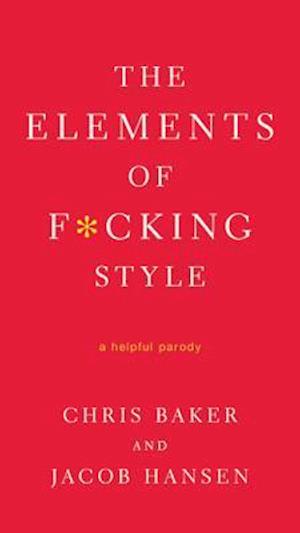 Elements of F*cking Style