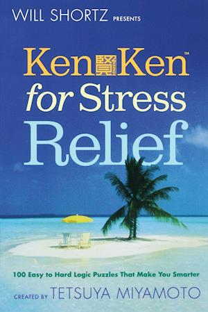 Will Shortz Presents Kenken for Stress Relief