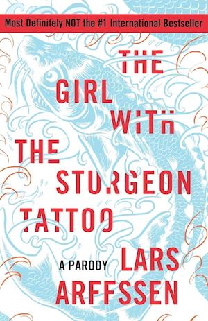 The Girl with the Sturgeon Tattoo