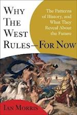 Why the West Rules--For Now