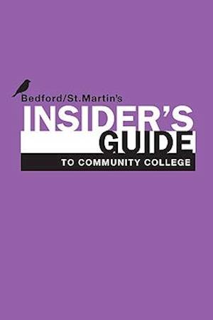 Insider's Guide to Community College