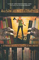 Allison Hewitt Is Trapped