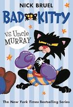 Bad Kitty Vs Uncle Murray