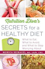 Nutrition Diva's Secrets for a Healthy Diet
