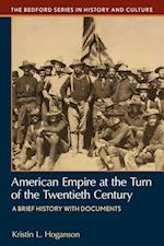 American Empire at the Turn of the Twentieth Century