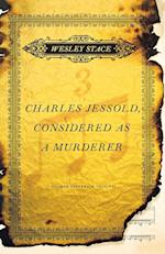 Charles Jessold, Considered as a Murderer