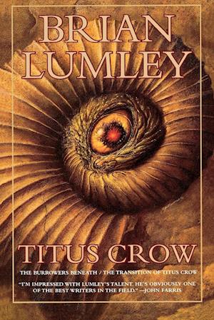 Titus Crow, Volume 1