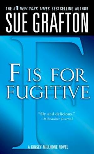 "F" Is for Fugitive