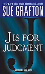 "j" Is for Judgment: A Kinsey Millhone Novel