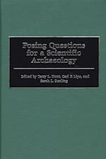 Posing Questions for a Scientific Archaeology