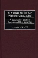 Making News of Police Violence