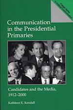 Communication in the Presidential Primaries