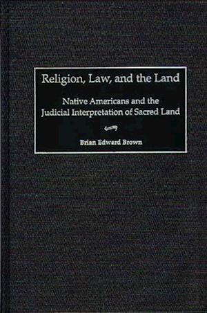 Religion, Law, and the Land