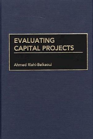 Evaluating Capital Projects