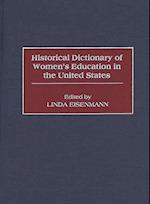 Historical Dictionary of Women's Education in the United States