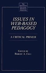 Issues in Web-Based Pedagogy