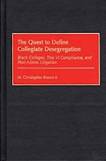Quest to Define Collegiate Desegregation