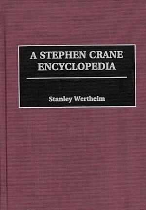 Stephen Crane Encyclopedia