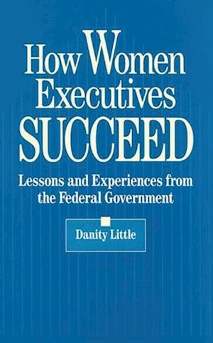 How Women Executives Succeed