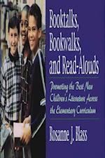 Booktalks, Bookwalks, and Read-Alouds