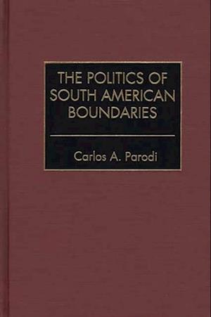 Politics of South American Boundaries