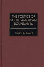 Politics of South American Boundaries