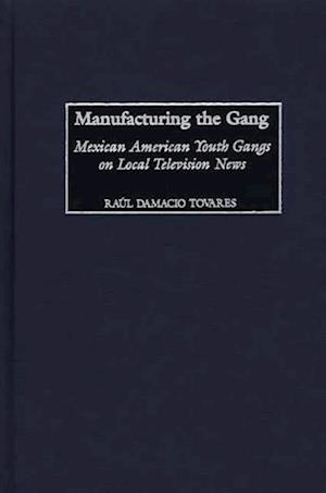 Manufacturing the Gang