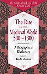 Rise of the Medieval World 500-1300