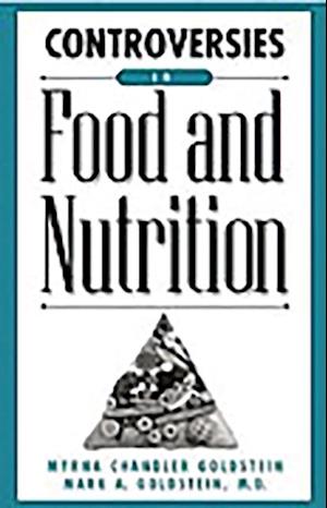 Controversies in Food and Nutrition