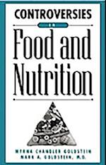 Controversies in Food and Nutrition