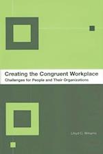 Creating the Congruent Workplace