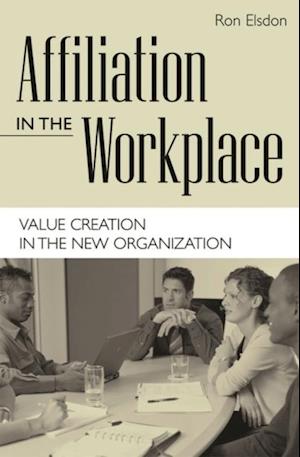 Affiliation in the Workplace