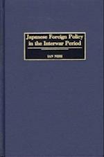 Japanese Foreign Policy in the Interwar Period