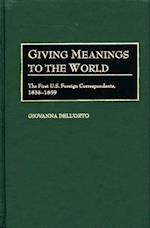 Giving Meanings to the World