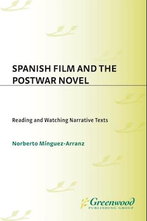 Spanish Film and the Postwar Novel