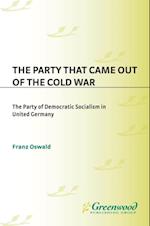 Party That Came Out of the Cold War