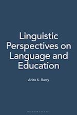 Linguistic Perspectives on Language and Education