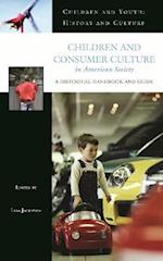 Children and Consumer Culture in American Society