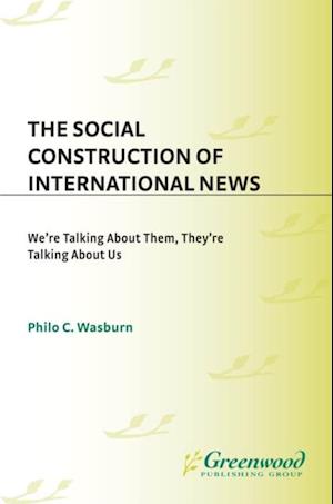 Social Construction of International News